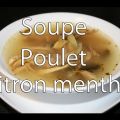 Recette soupe asiatique poulet menthe et citron