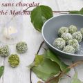 Truffes sans chocolat au thé Matcha