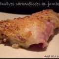 Endives caramélisées au jambon même pas amères,[...]