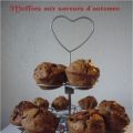 Muffins aux saveurs d’automne