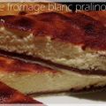 Tarte fromage blanc pralinoise, Recette Ptitchef