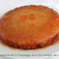 Gâteau renversé à l'orange et à la crème de[...]