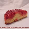 Gâteau renversé au chocolat blanc et aux[...]