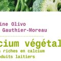 Calcium végétal G. Olivo / M. Gauthier-Moreau