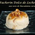 Vacherin Dolce de Leche aux noix de Macadamia[...]