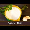 Recette de la sauce Alioli express sans oeuf