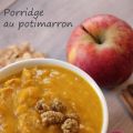 Porridge d'automne : potimarron et châtaignes