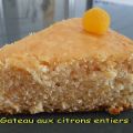 Gateau aux citrons entiers