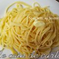 Spaghetti au beurre