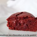 Fondant au chocolat et à la poire - végan -[...]