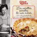 Les recettes secrètes de nos mères