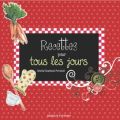 RECETTES POUR TOUS LES JOURS : LE LIVRE À GAGNER