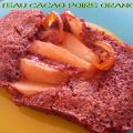 Gateau cacao poire orange