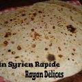 Pain Syrien Rapide (Spécial Sandwich Oriental)