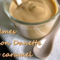 Crèmes express façon Danette au caramel