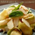 Salade de rubans de courgettes aux pignons et[...]