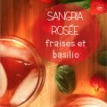 Sangria rosée fraises et basilic