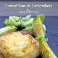 Croustillant de Camembert aux Pommes