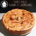 Tourte au poulet, oignons et champignons