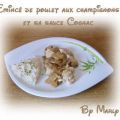 Emincé de poulet aux champignons et sa sauce[...]