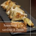 Samossa à la sardine à l'huile