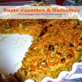 Tarte carottes & noisettes de Danaé (sans[...]