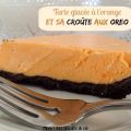 Tarte glacée à l'orange et sa croûte aux Oreo
