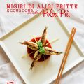 Nigiri di alici fritte e cous cous su Polpa Più[...]