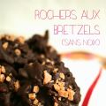 Rochers aux bretzels (sans noix)