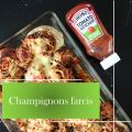 Champignons Farcis à la Chair à Saucisse