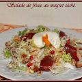 Salade de Frisée au magret séché, œuf poché,[...]