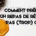 Comment faire un repas de Noël pas (trop) cher ?
