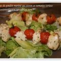 Brochettes de poulet au citron et tomates[...]