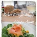 Salade ExOtique SaumOn Mangue AvOcat