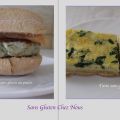 Tarte salée sans gluten et burger poulet sans[...]