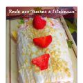 Prochain défi : Roulé aux fraises à l'italienne[...]