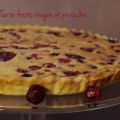 Tarte fruits rouges et pistache
