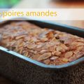 Cake poires amandes, sans gluten, sans lait