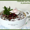 Clafoutis aux cerises et pistache