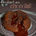 Coulant au chocolat...
